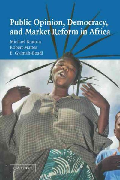 Public Opinion, Democracy, and Market Reform in Africa (Cambridge Studies in Comparative Politics) cover
