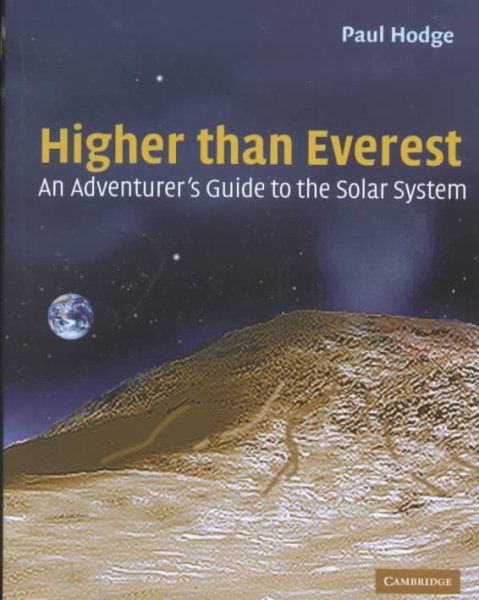 Higher than Everest: An Adventurer's Guide to the Solar System cover