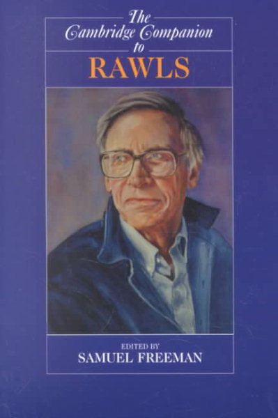 The Cambridge Companion to Rawls (Cambridge Companions to Philosophy) cover