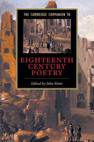 The Cambridge Companion to Eighteenth-Century Poetry (Cambridge Companions to Literature)