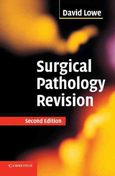 Surgical Pathology Revision 2nd Edition