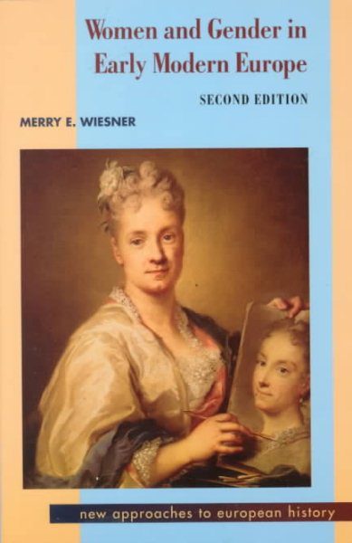 Women and Gender in Early Modern Europe (New Approaches to European History, Series Number 20) cover
