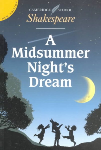 A Midsummer Night's Dream (Cambridge School Shakespeare) cover