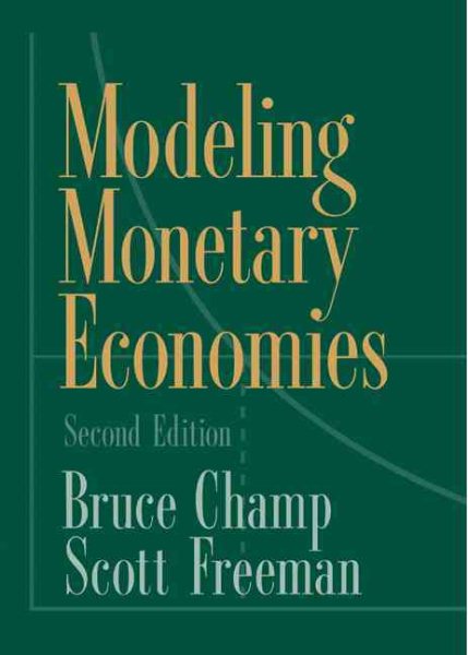 Modeling Monetary Economies cover