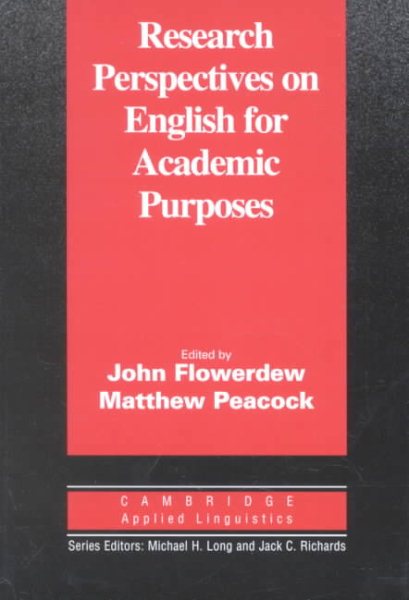 Research Perspectives on English for Academic Purposes (Cambridge Applied Linguistics)