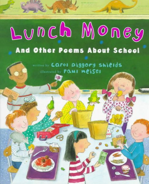 Lunch Money: And Other Poems About School cover