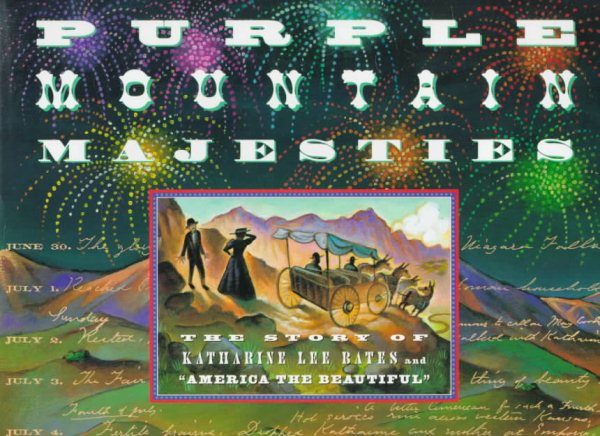Purple Mountain Majesties : The Story of Katharine Lee Bates and America the Beautiful cover