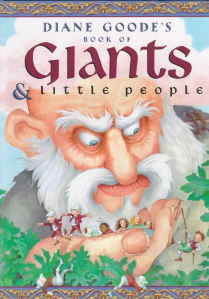 Diane Goode's Book of Giants and Little People cover