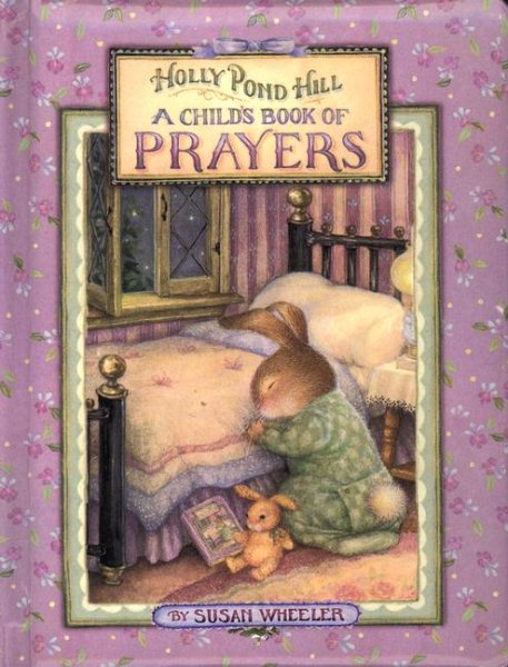 A Child's Book of Prayers (Holly Pond Hill) cover