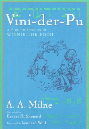 Vini-Der-Pu: A Yiddish Translation of Winnie the Pooh cover