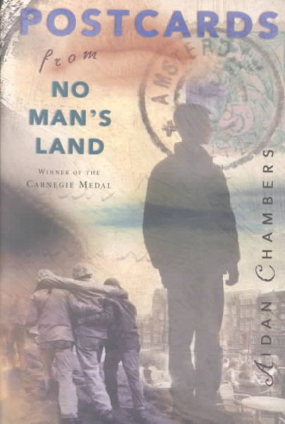 Postcards from No Man's Land (Carnegie Medal Winner) cover