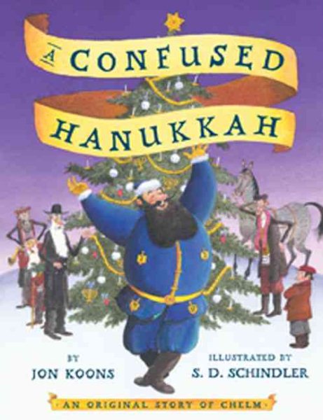 A Confused Hanukkah: An Original Story of Chelm cover