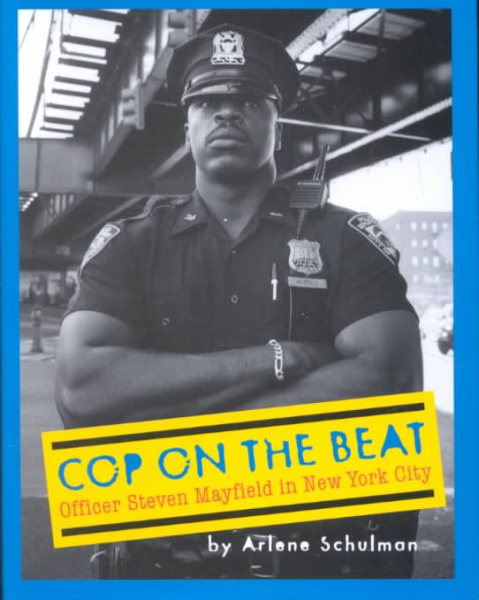Cop on the Beat: Officer Steven Mayfield in NYC