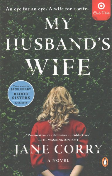 MY HUSBAND'S WIFE, An eye for an eye. A wife for a wife. cover