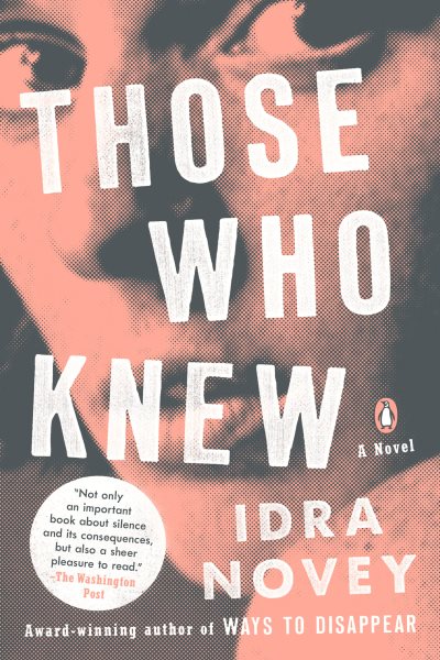 Those Who Knew: A Novel cover