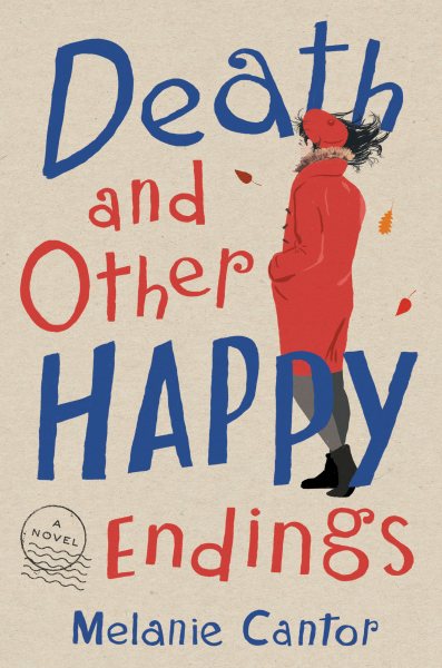 Death and Other Happy Endings: A Novel cover
