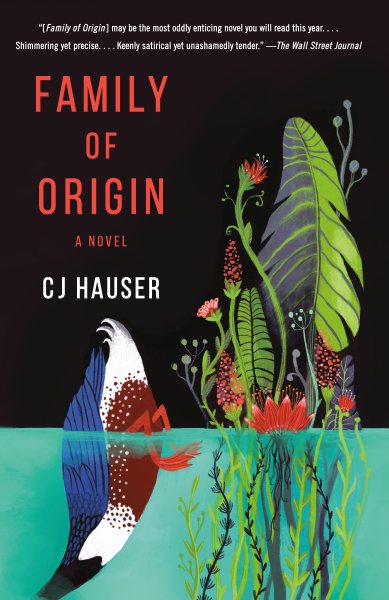 Family of Origin: A Novel
