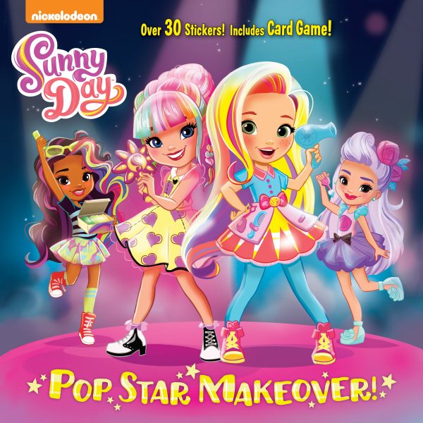 Pop Star Makeover! (Sunny Day) (Pictureback(R)) cover