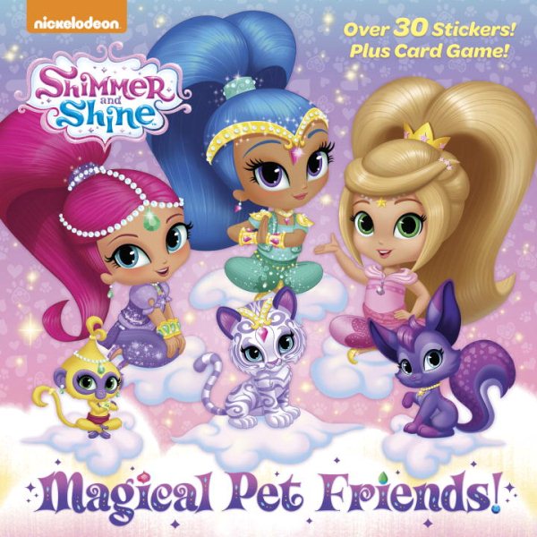 Magical Pet Friends! (Shimmer and Shine) (Pictureback(R)) cover