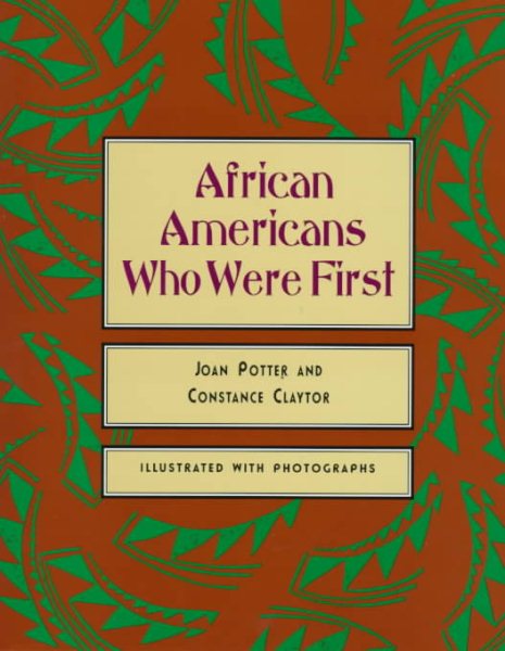 African Americans Who Were First cover