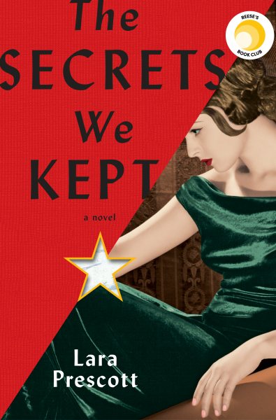 The Secrets We Kept: A novel cover