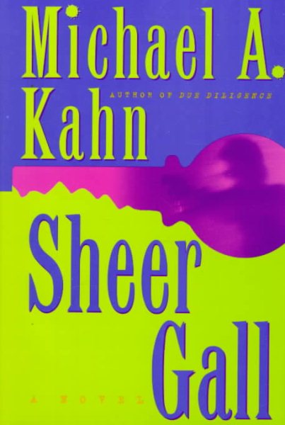 Sheer Gall (Rachel Gold Mystery)