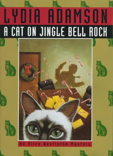A Cat on Jingle Bell Rock (Alice Nestleton Mystery)