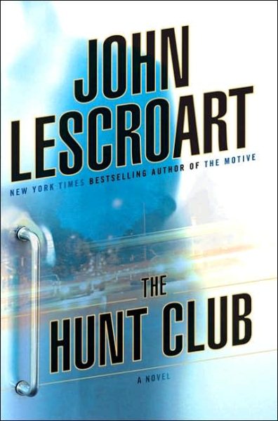 The Hunt Club: A Novel cover