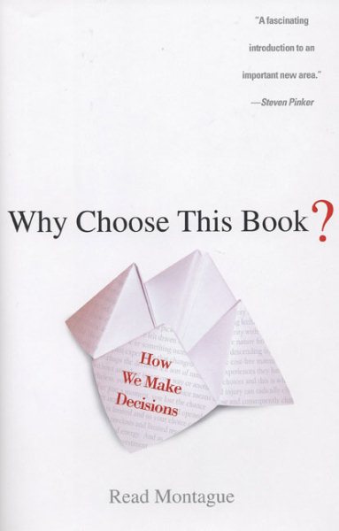 Why Choose This Book?: How We Make Decisions cover