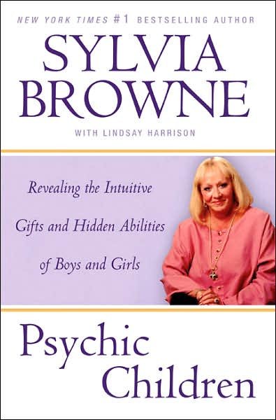 Psychic Children: Revealing the Intuitive Gifts and Hidden Abilities of Boys and Girls cover