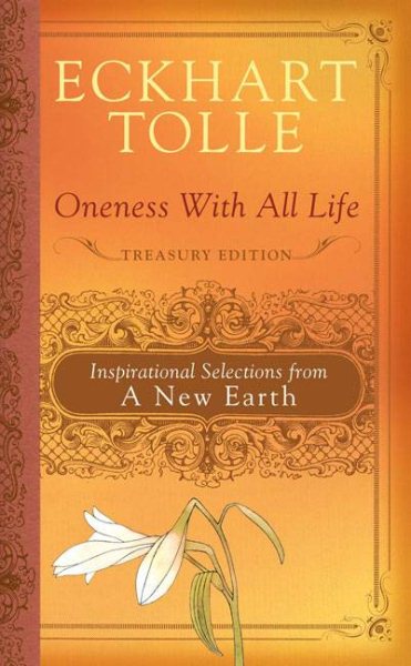 Oneness with All Life: Inspirational Selections from A New Earth cover