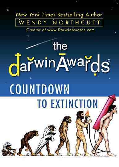 The Darwin Awards Countdown to Extinction cover