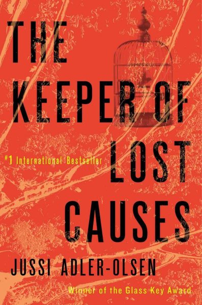 The Keeper of Lost Causes: A Department Q Novel cover
