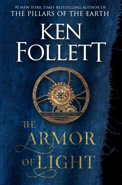 The Armor of Light: A Novel (Kingsbridge) cover
