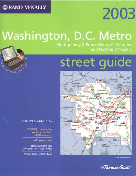 Thomas Guide 2003 Metro Washington, D.C. Street Guide: Montgomery & Prince George's Counties and Northern Virginia: Spiral cover