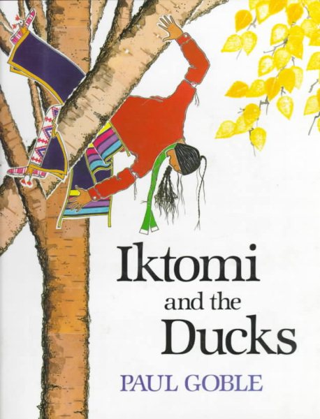 Iktomi and the Ducks: A Plains Indian Story cover