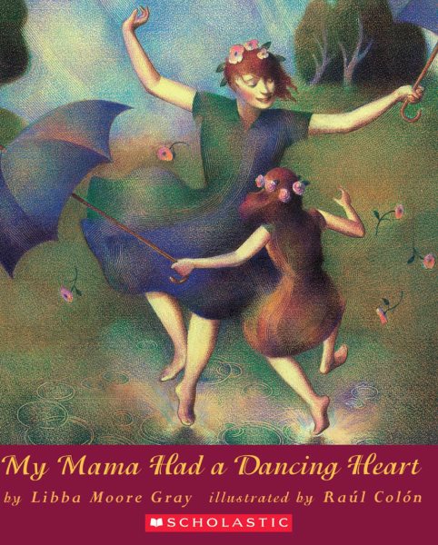 My Mama Had a Dancing Heart (Orchard Paperbacks) cover