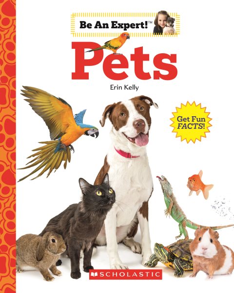 Pets (Be An Expert!) cover