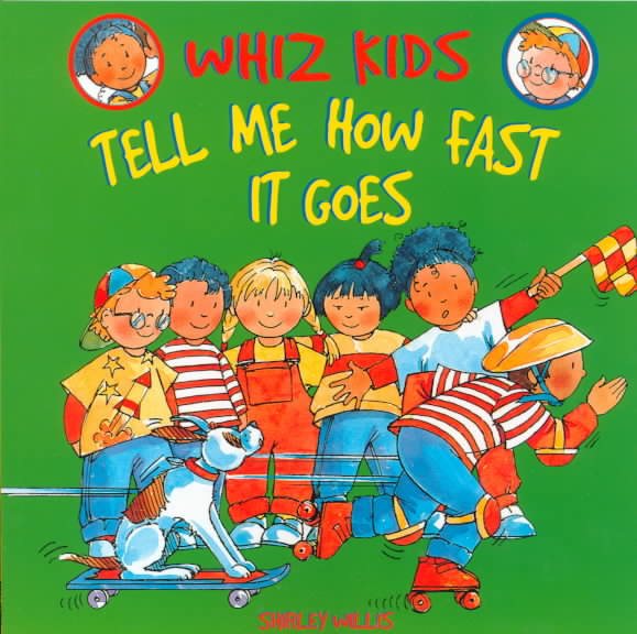 Tell Me How Fast It Goes (Whiz Kids) cover