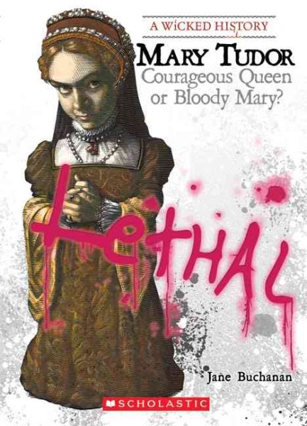 Mary Tudor (A Wicked History) cover
