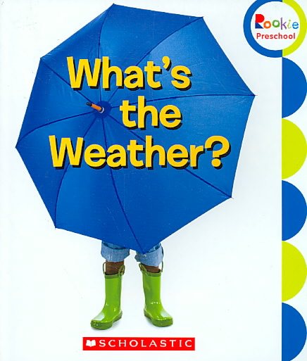 What's the Weather? (Rookie Preschool) cover