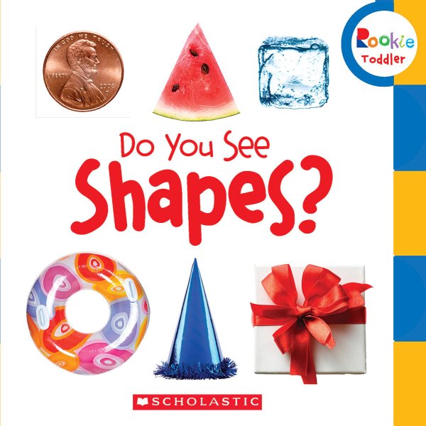 Do You See Shapes? (Rookie Toddler) cover
