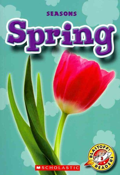 Spring (Blastoff! Readers: Seasons-level 3) cover