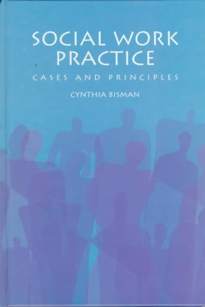 Social Work Practice: Cases and Principles cover