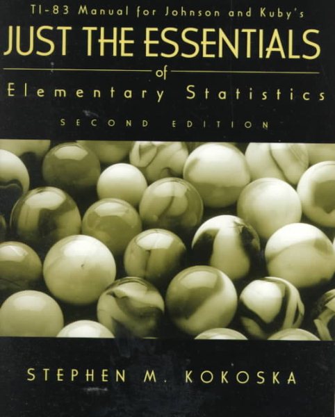TI-83 Manual for Just the Essentials of Elementary Statistics cover