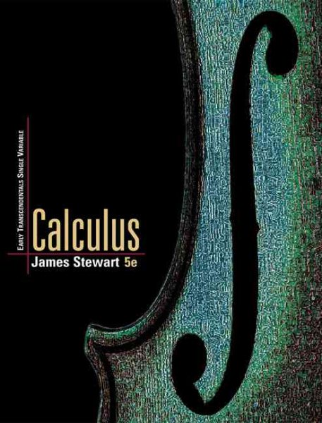 Single Variable Calculus: Early Transcendentals (with Tools for Enriching Calculus, Video Skillbuilder CD-ROM, iLrn™ Homework, and Personal Tutor) (Available Titles CengageNOW)