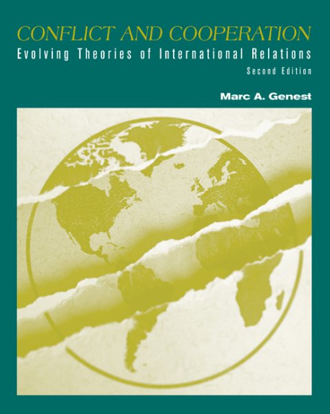 Conflict and Cooperation: Evolving Theories of International Relations cover