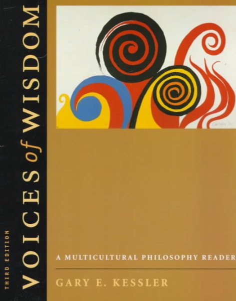 Voices of Wisdom: A Multicultural Philosophy Reader cover