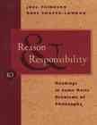 Reason and Responsibility: Readings in Some Basic Problems of Philosophy cover