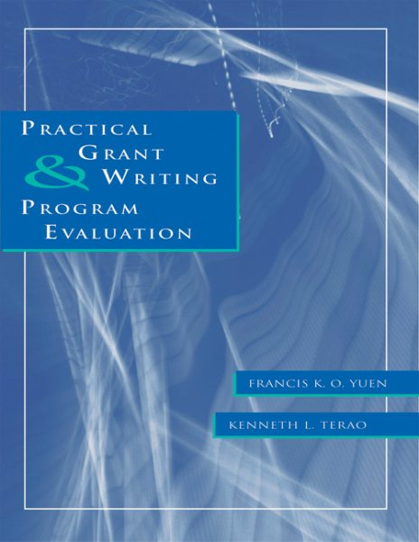 Practical Grant Writing and Program Evaluation (Research, Statistics, & Program Evaluation) cover